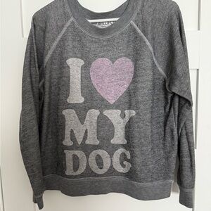 Wildfox Gray Sweatshirt - I Love My Dog with Pink Heart
